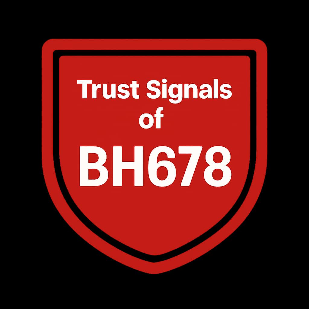 An icon representing Trust Signals for the BH678 platform.