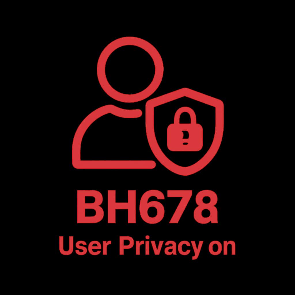 A badge symbolizing user privacy on BH678.